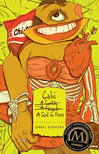 Gabi, A Girl in Pieces by Isabel Quintero book cover