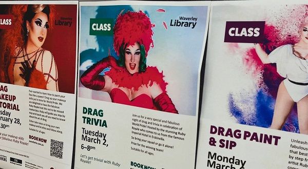 Image of posters at Waverley Library advertising workshops during Sydney WorldPride, including Drag Makeup Tutorial, Drag Trivia, and Drag Paint & Sip. 