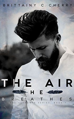 The Air He Breathes book cover