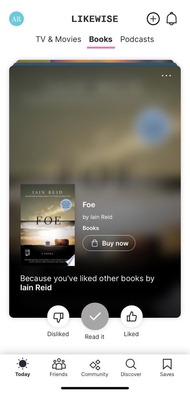 A screenshot of the today tab on the Likewise app showing the book Foe by Iain Reid