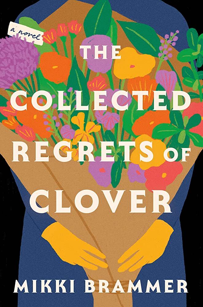 The Collected Regrets of Clover cover
