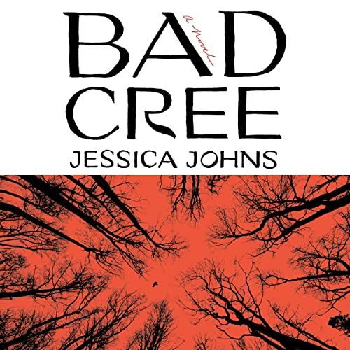 a graphic of the cover of Bad Cree by Jessica Johns