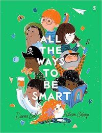 Cover of All the Ways To Be Smart Davina Bell