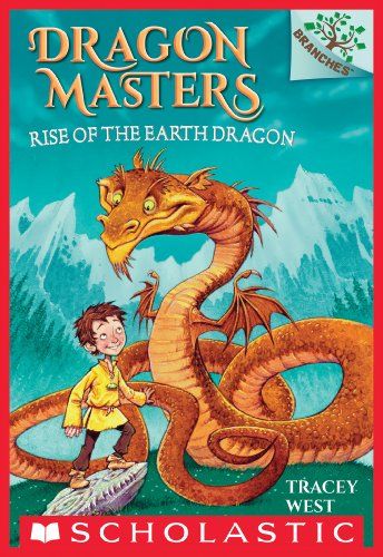 Cover of Rise of the Earth Dragon Dragon Masters Book 1