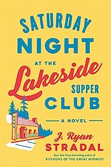 Cover of Saturday Night at the Lakeside Supper Club