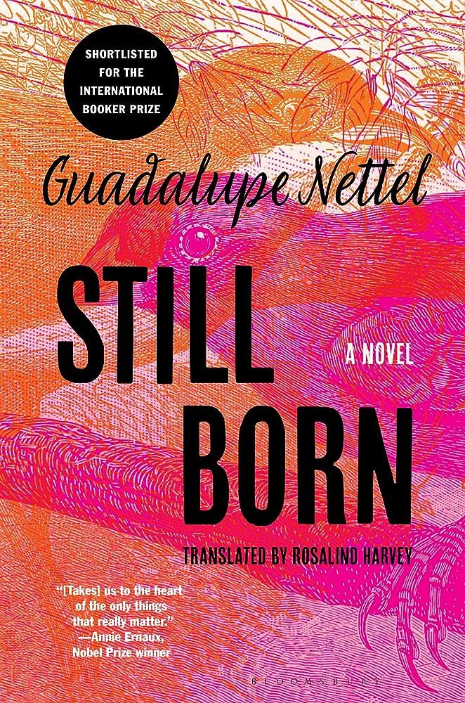 Cover of Still Born by Guadalupe Nettel