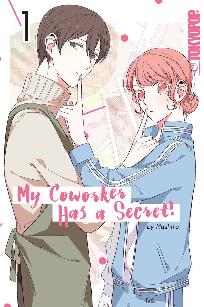 My Coworker Has a Secret! by Mushiro cover