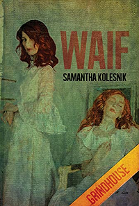Waif by Samantha Kolesnik book cover
