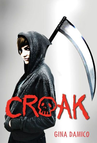 Croak by Gina Damico Book Cover