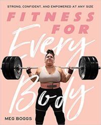 cover of Fitness for Every Body Meg Boggs