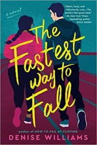 cover of The Fastest Way To Fall Denise Williams