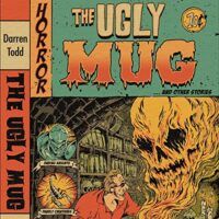 cover of The Ugly Mug and Other Stories darren todd