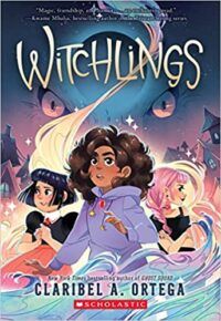 cover of witchlings claribel a ortega