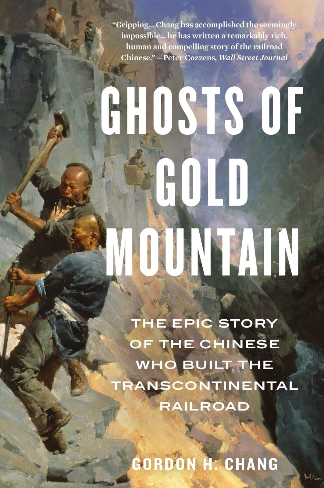 Ghosts of Gold Mountain by Gordon H. Chang cover