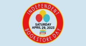 promotional image for Independent Bookstore Day 2023