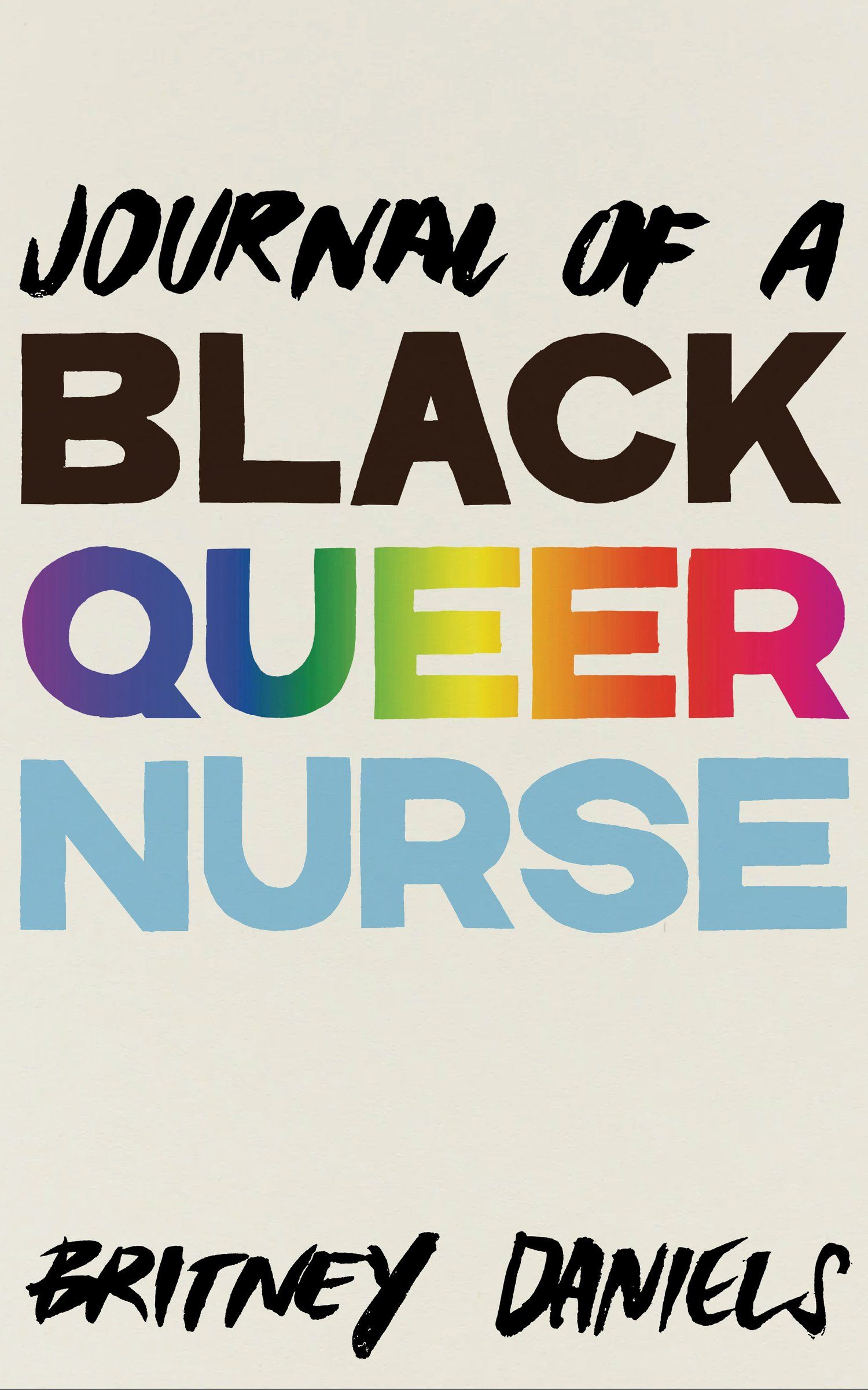 cover of Journal of a Black Queer Nurse