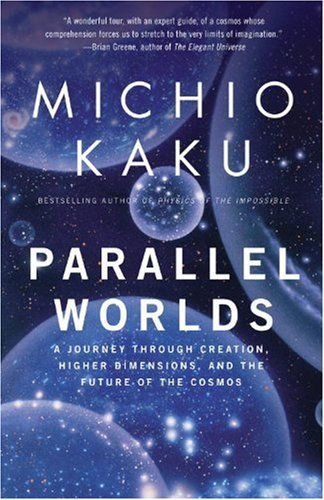 Parallel Worlds by Michio Kaku cover