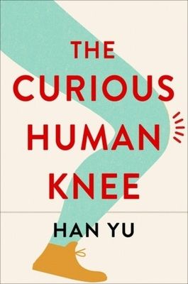 Cover of The Curious Human Knee