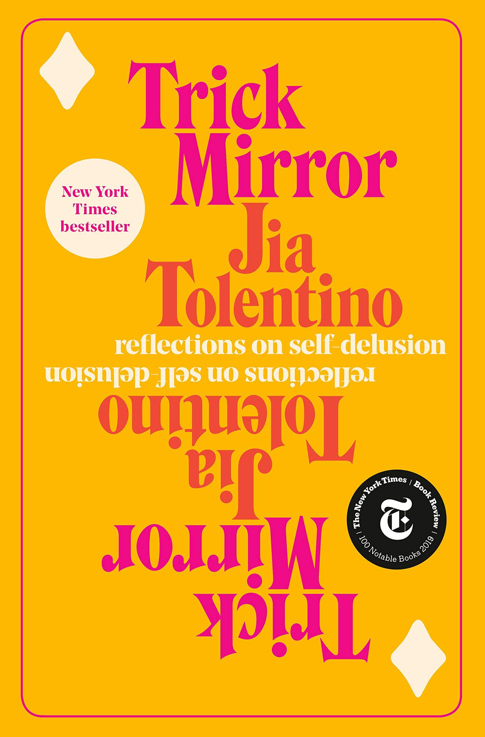 Trick Mirror by Jia Tolentino cover