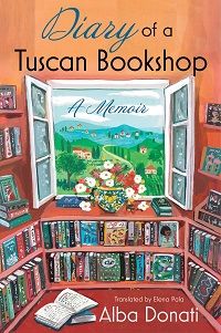 cover of Diary of a Tuscan Bookshop: A Memoir by Alba Donati (local)