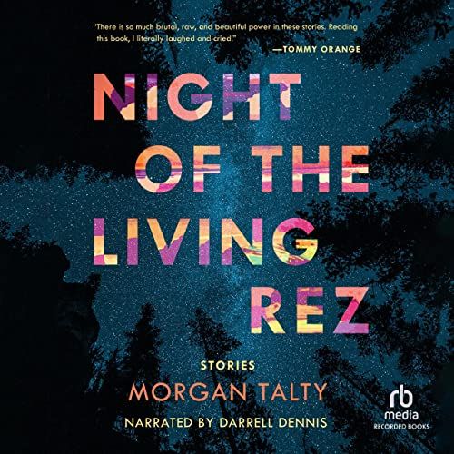 Audiobook cover of Night of the Living Rez