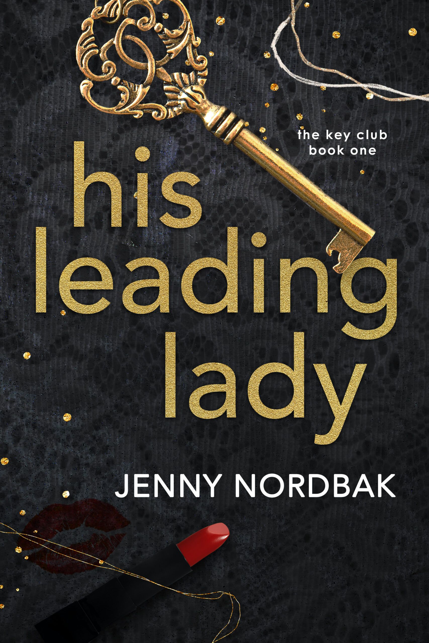 cover of His Leading Lady by Jenny Nordbak