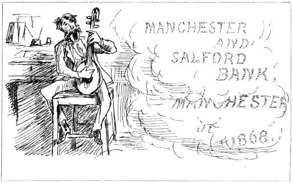 An illustration by Randolph Caldecott of a man holding a guitar and the words "Manchester and Salford Bank" in clouds beside him.