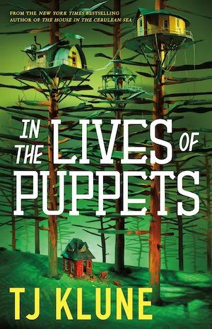 In the Lives of Puppets by TJ Klune book cover
