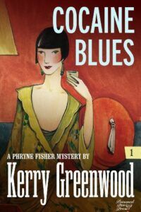 cover of Cocaine Blues (Phryne Fisher #1) by Kerry Greenwood