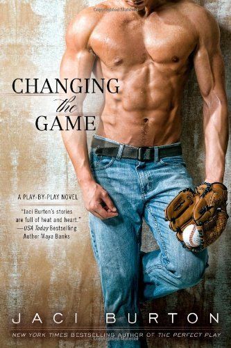 Cover of Changing the Game by Jaci Burton