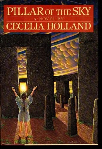 Cover of Pillar of the Sky by Cecelia Holland