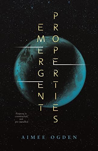 cover of Emergent Properties by Aimee Ogden; image of the moon in shades of teal