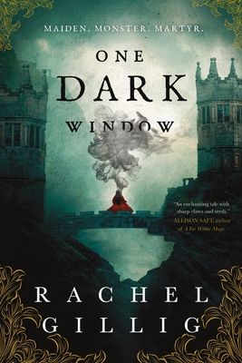 One Dark Window by Rachel Gillig Book Cover