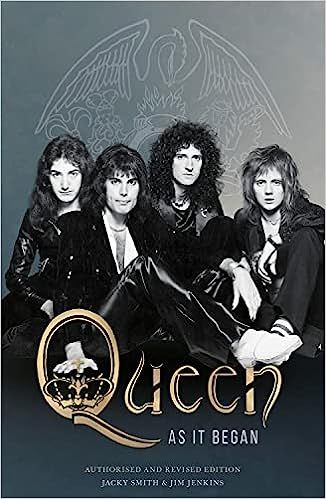 cover of Queen As It Began: The Authorised Biography; b&w image of the band from the 1970s