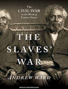 Cover of The Slaves' War by Andrew Ward