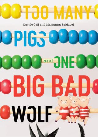 Too Many Pigs and One Big Bad Wolf Cover