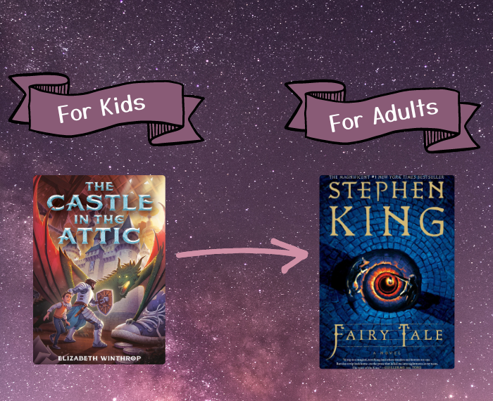 over a background of stars, text reads For Kids / For Adults, with the book cover images for The Castle in the Attic and Fairy Tale