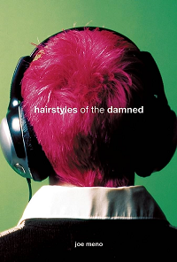 Hairstyles of the Damned by Joe Meno book cover