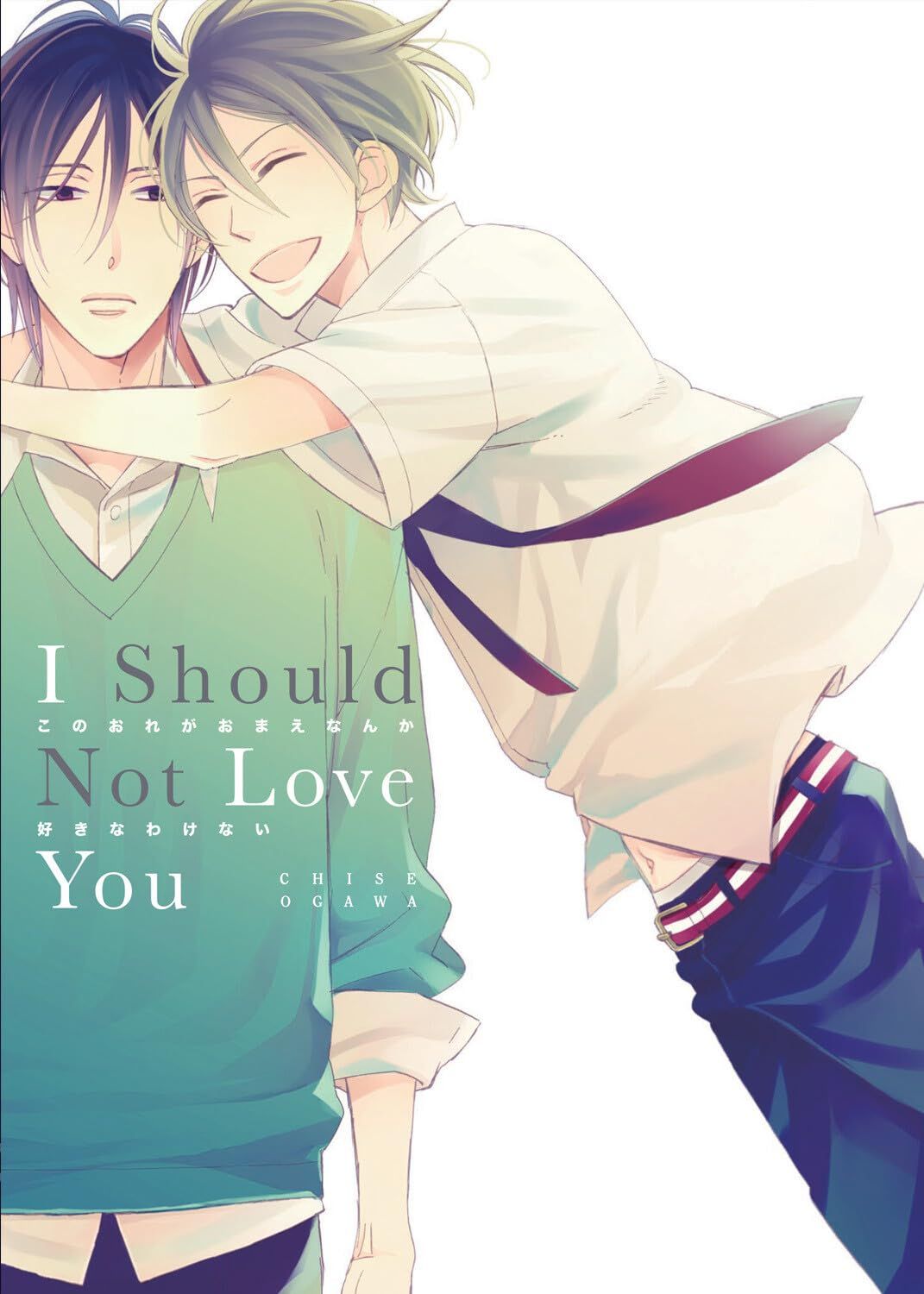 I Should Not Love You by Chise Ogawa cover