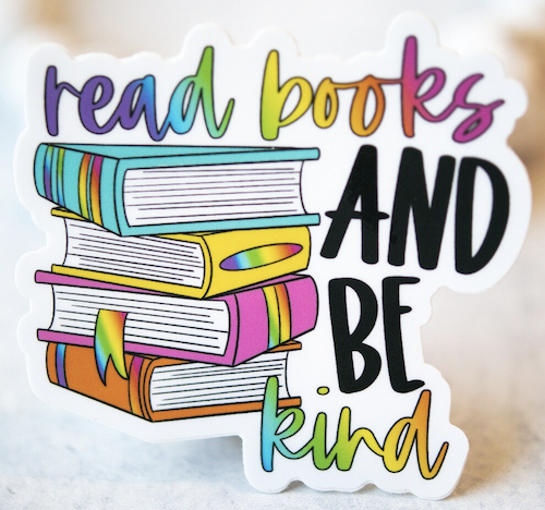 illustrated colorful book stack that says in rainbow colors read books and be kind