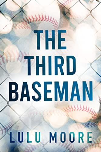 Cover of The Third Baseman by Lulu Moore