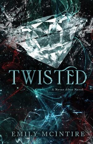 Cover of Twisted by Emily McIntire
