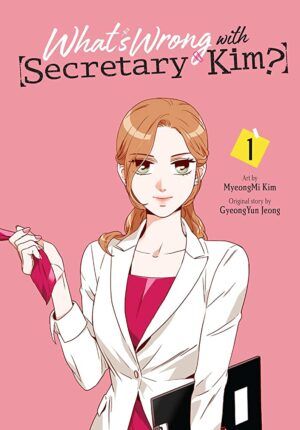 Cover of What's Wrong with Secretary Kim?