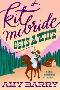 Kit McBride Gets A Wife Cover