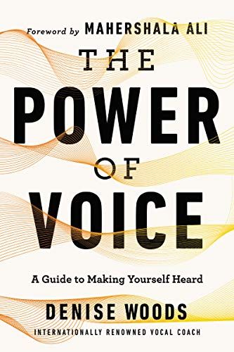 Cover of The Power of Voice by Denise Woods