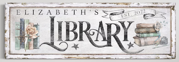 a handpainted wood sign in white and destressed light colors that says Library and can be personalized