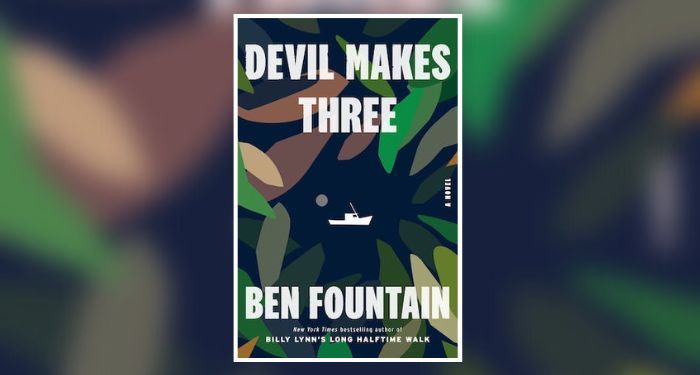 Book cover of Devil Makes Three by Ben Fountain
