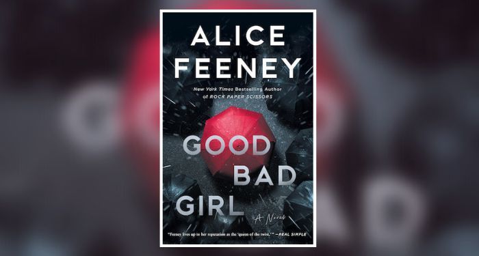 Book cover of Good Bad Girl by Alice Feeney