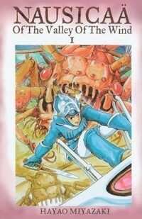 cover of Nausicaä of the Valley of the Wind by Hayao Miyazaki