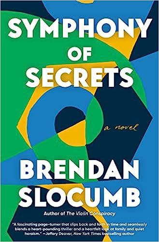 cover of Symphony of Secrets by Brendan Slocumb; image of geometric swirling pattern done in greens, blues, and yellows